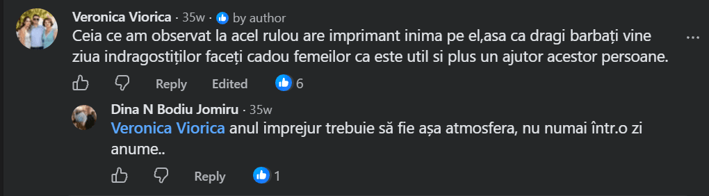 Comentariu pe Facebook de la Veronica Viorica: Ceia ce am observat la acel rulou are imprimant inima pe el, asa ca dragi barbați vine ziua indragostițiilor faceți cadou femeilor ca este util si plus un ajutor acestor persoane. (Răspuns, Dina N Bodiu Jomiru: Veronica Viorica anul imprejur trebuie să fie așa atmosfera, nu numai într-o zi anume..)